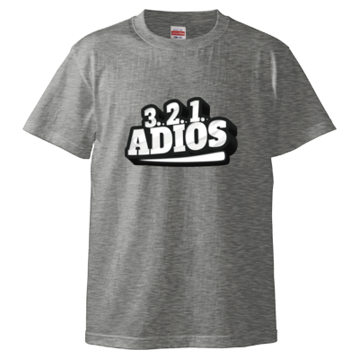 3.2.1 ADIOS(Tシャツ)