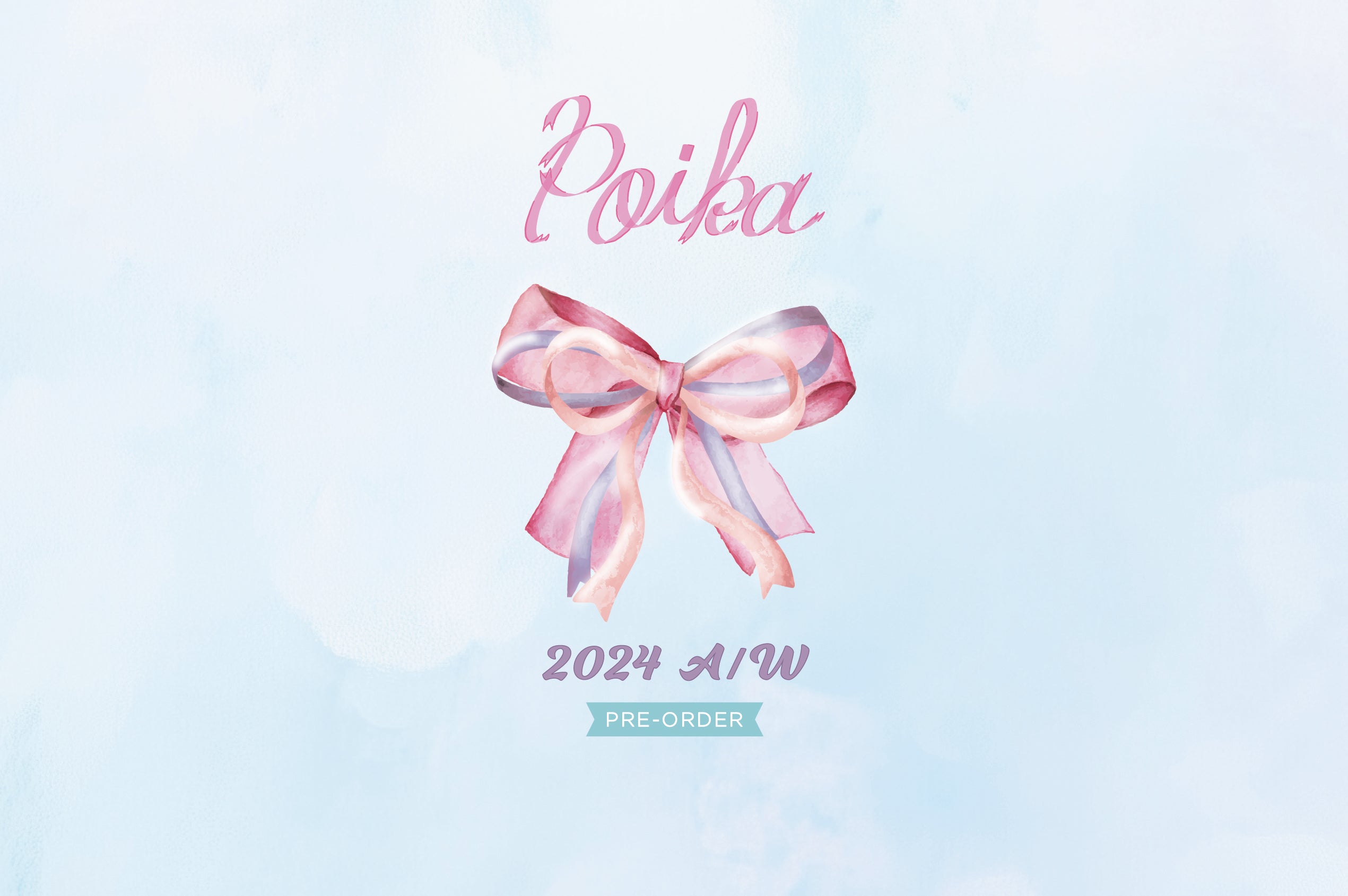 Poika 2024AW Collection 受注スタート！！