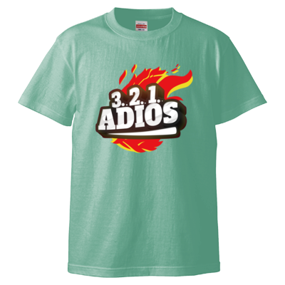 3.2.1 ADIOS FIRE(Tシャツ)
